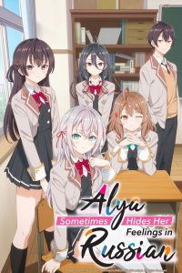 Alya Sometimes Hides Her Feelings in Russian: Season 1 – Hindi/Japanese