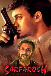 Sarfarosh (1999) – Full Movie Download & Watch FREE – .