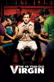 The 40 Year Old Virgin (2005) – Full Movie Download & Watch FREE – .