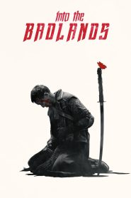 Into the Badlands (2015-2019) Season 01-03 – Hindi/English – Full Series Download & Watch FREE – .