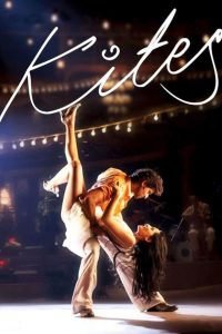 Kites (2010) – Full Movie Download & Watch FREE – .