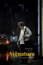 The Signature 2024 Hindi ORG 1080p 720p 480p – Full Movie Download & Watch FREE – .