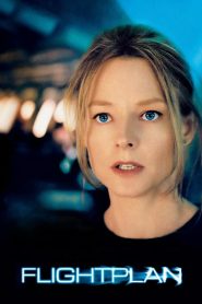 Flightplan (2005) Hindi + English – Full Movie Download & Watch FREE – .