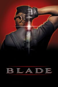 Blade (1998) Hindi + English – Full Movie Download & Watch FREE – .