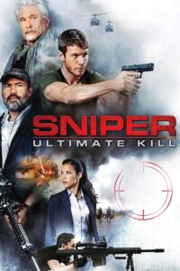 Sniper: Ultimate Kill (2017) Hindi + English – Full Movie Download & Watch FREE – .