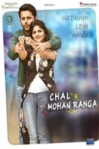 Chal Mohan Ranga (2018) – A AA2 – Hindi – Full Movie Download & Watch FREE – .