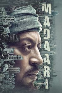 Madaari (2016) – Full Movie Download & Watch FREE – .