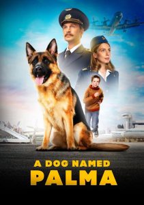 A Dog Named Palma (2021) Russian – Full Movie Download & Watch FREE – .
