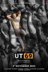 UT 69 (2023) – Full Movie Download & Watch FREE – .