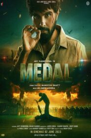 Medal (2023) Dual Audio [Hindi ORG-Punjabi] AMZN – WEB-DL H264 AAC 1080p 720p 480p Download – .