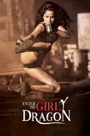 Ladki: Enter the Girl Dragon (2021) – Full Movie Download & Watch FREE – .