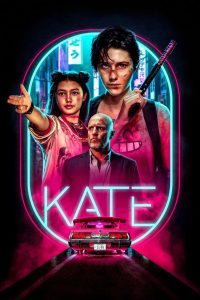 Kate (2021) Hindi + English – Full Movie Download & Watch FREE – .