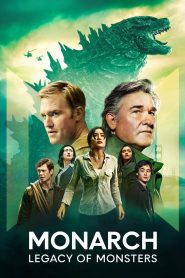 Monarch: Legacy of Monsters (2024) Season 01 – Hindi/English – Full Movie Download & Watch FREE – .