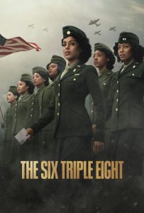 The Six Triple Eight (2024) Hindi/English – Full Movie Download & Watch FREE – .