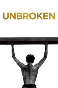 Unbroken (2014) Hindi + English – Full Movie Download & Watch FREE – .