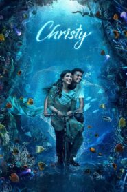 Christy (2023)-UNCUT Dual Audio Hindi – Full Movie Download & Watch FREE – .