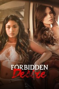 Forbidden Desire (2024) – 🔞 – Full Movie Download & Watch FREE – .