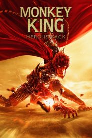 Monkey King: Hero Is Back (2015) Hindi Dubbed