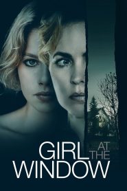Girl at the Window (2022) Hindi/English – Full Movie Download & Watch FREE – .