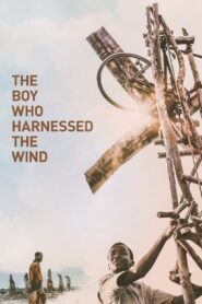 The Boy Who Harnessed The Wind (2019) – Full Movie Download & Watch FREE – .