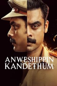 Anweshippin Kandethum (2024) Hindi + Malaylam – Full Movie Download & Watch FREE – .