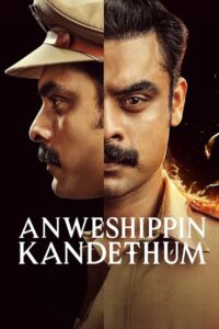 Anweshippin Kandethum (2024) Hindi + Malaylam – Full Movie Download & Watch FREE – .