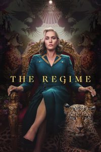The Regime (2024) Season 01 – English – Full Series Download & Watch FREE – .