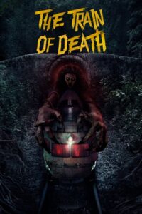 The Train of Death – Kereta berdarah (2024) – Full HD With English Subtitle- Full Movie Download & Watch FREE – .