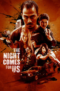 The Night Comes for Us (2018) Hindi + Indonesian – Full Movie Download & Watch FREE – .