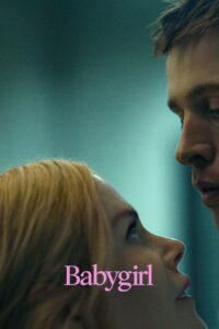Babygirl (2024) English – 🔞 – Full Movie Download & Watch FREE – .