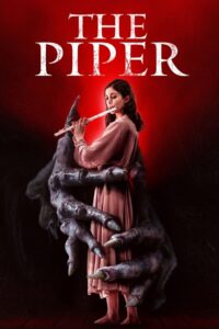 The Piper (2023) Hindi + English – Full Movie Download & Watch FREE – .