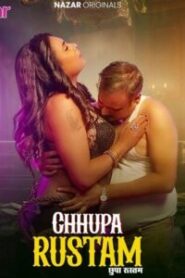 Chhupa Rustam (2024) Season 01 – Hindi Nazar – 🔞 – Full Series Download & Watch FREE – .