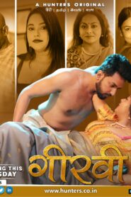 Girvi (2023) Season 01- Hindi Hunters – 🔞 – Full Series Download & Watch FREE – .