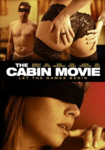 The Cabin Movie (2005) English – 🔞
