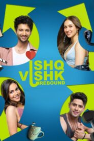 Ishq Vishk Rebound (2024) – Full Movie Download & Watch FREE – .