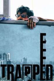 Trapped (2016) – Full Movie Download & Watch FREE – .