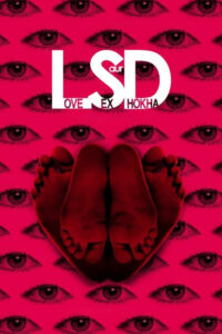 LSD: Love, Sex aur Dhokha (2010) – 🔞 – Full Movie Download & Watch FREE – .