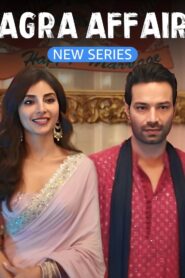 Agra Affair (2025) Season 01 – Full Series Download & Watch FREE – .