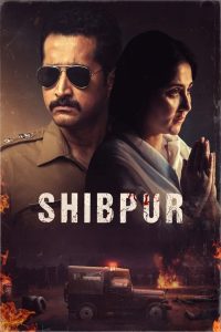 Shibpur (2023) – Full Movie Download & Watch FREE – .