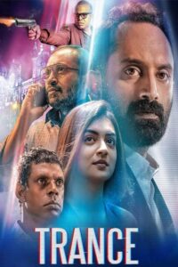 Trance (2020) Hindi – Full Movie Download & Watch FREE – .