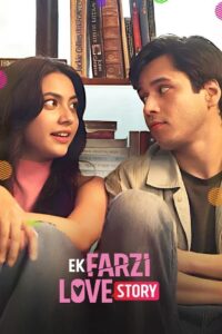 Ek Farzi Love Story: Season 1