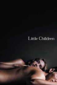 Little Children (2006) English – Full Movie Download & Watch FREE – .
