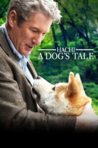 Hachi: A Dog’s Tale (2009) English – Full Movie Download & Watch FREE – .