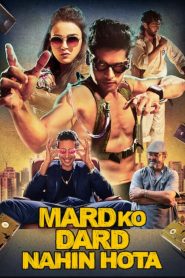Mard Ko Dard Nahin Hota (2018) – Full Movie Download & Watch FREE – .