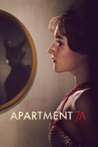 Apartment 7A (2024) Dual Audio [Hindi-English] – Full Movie Download & Watch FREE – .
