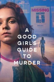 A Good Girl’s Guide to Murder (2024) Season 01 – Hindi/English – Full Movie Download & Watch FREE – .