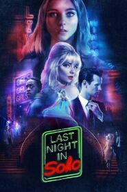 Last Night in Soho (2021) Hindi + English – Full Movie Download & Watch FREE – .