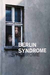 Berlin Syndrome (2017) English – 🔞 – Full Movie Download & Watch FREE – .
