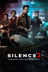 Silence 2: The Night Owl Bar Shootout (2024) – Full Movie Download & Watch FREE – .