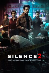 Silence 2: The Night Owl Bar Shootout (2024) – Full Movie Download & Watch FREE – .